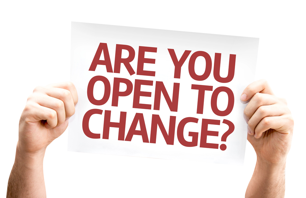 Distinguishable sign asking, Are You Open To change?